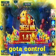 gota control